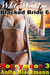 White Wedding, Blacked Bride 6: Honeymoon 3 - White Wedding, Blacked Bride, #6
