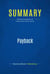 Summary: Payback - Review and Analysis of Andrew and Sirkin's Book