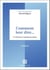Comment leur dire... La Process Communication - 3e éd.