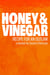 Honey & Vinegar: Recipe for an Outlaw
