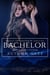 Bachelor - Result of Tomorrow Series, #2