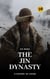 The Jin Dynasty: A History of China - A History of China, #28