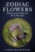 Zodiac Flowers - Flowers And Plants For Each Sun Sign - Zodiac Sign Flowers Photobooks, #1