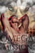 Ein Omega mit einer Mission
