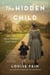 The Hidden Child - A Novel
