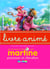 Martine, princesses et chevaliers - Livre animé - Livre magique Martine - Livre animé
