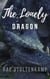 The Lonely Dragon - Of Dragons & Witches