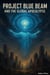 Project Blue Beam and the Global Apocalypse