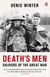 Death's Men - Soldiers Of The Great War