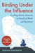 Birding Under the Influence - Cycling Across America in Search of Birds and Recovery