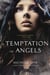 A Temptation of Angels