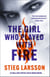 The Girl Who Played With Fire - the hair-raising sequel to The Girl With The Dragon Tattoo