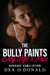 The Bully Paints My Wife's Face: Bukkake Humiliation (Bully Betrayal Ep. 16) - Bully Betrayal, #16