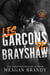 Les garçons de Brayshaw - L'empire de Brayshaw, #1