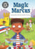 Magic Marcus - Independent Reading 12
