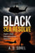 Black Sea Resolve Part One: Krasnodar Rising - Black Sea Resolve, #1