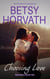 Choosing Love - Welcome to Hardy Falls, #5