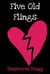 Five Old Flings