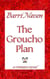 The Groucho Plan