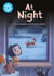 At Night - Independent Reading Blue 4