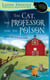 The Cat, The Professor and the Poison - A Cats in Trouble Mystery