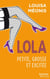 Lola S1.E2 - Petite, grosse et excitée