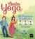Contes du yoga - La Princesse au petit pois