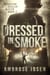 Dressed in Smoke - Detective Harlan Ulrich, #2