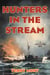 Hunters in the Stream - A Riley Fitzhugh Novel