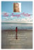 Love Always, Petra - A Story of Courage and the Discovery of Life's Hidden Gifts