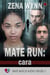 Mate Run: Cara - Mate Match Agency, #3
