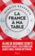 La France à ma table