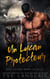 Un Lycan Protecteur - Des Lycans dans la Ville, #4