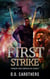 First Strike - Dragon War Chronicles, #3