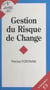 Gestion du risque de change