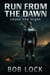 Run From The Dawn