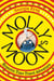 Molly Moon's Hypnotic Time-Travel Adventure