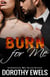 Burn for Me