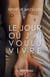 Le jour où j'ai voulu vivre