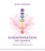 Harmonisation des chakras