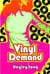 Vinyl Demand