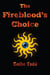 The Fireblood's Choice - The Fireblood Chronicles, #2