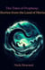 The Tides of Prophesy: Stories of Moria