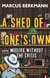 A Shed Of One's Own - Midlife Without the Crisis