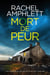 Mort de peur - Les enquêtes de Détective Kay Hunter, #1