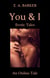 An Online Tale - You & I Erotic Tales, #2