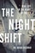 The Night Shift - Real Life in the Heart of the E.R.