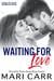 Waiting for Love - Sparks in Texas, #5