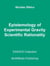 Epistemology of Experimental Gravity - Scientific Rationality