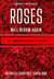 Roses Will Bloom Again